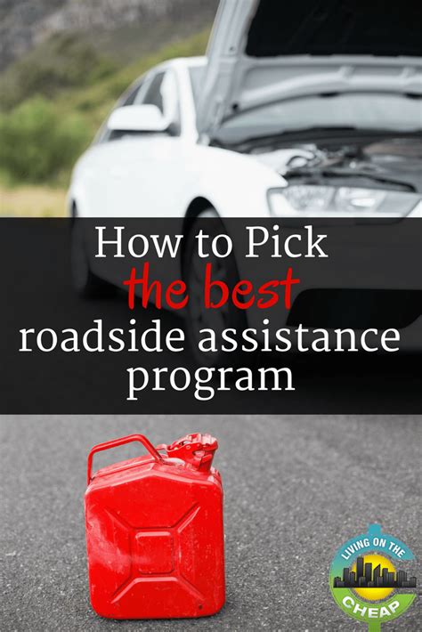 How To Pick The Best Roadside Assistance Program Living On The Cheap