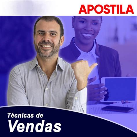 Apostila T Cnicas De Vendas Cda Cursos Diamantinense Avan Ado