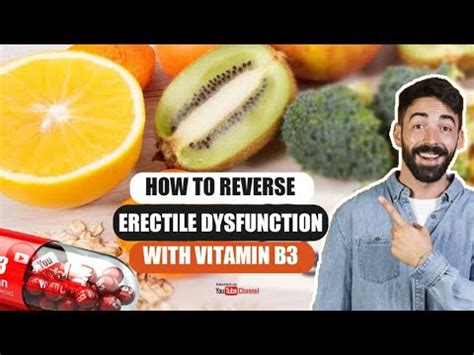 Cure Erectile Dysfunction With Vitamin B3 Erectile Dysfunction