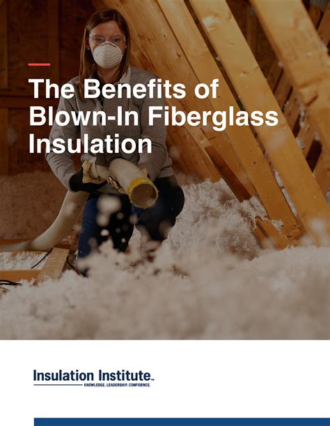 New Release: The Benefits of Blown-In Fiberglass Insulation