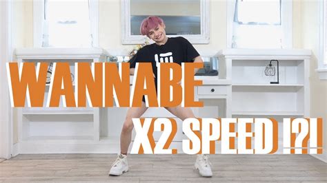 X2 Speed Challenge Itzy Wannabe Dance Cover 커버댄스 에디 Qxeddie