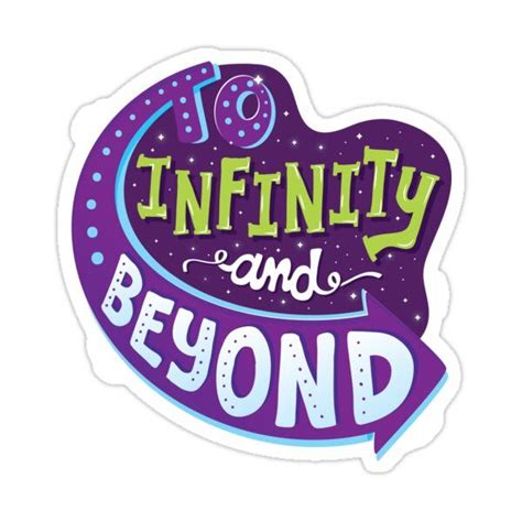 To Infinity And Beyond