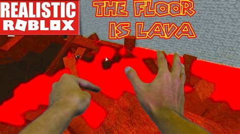 Realistic Roblox The Floor Is Lava In Roblox Challenge Youtube