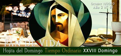 XXVIII Domingo del Tiempo Ordinario Biblia Vida y Oración