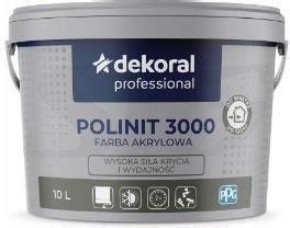 Farba Dekoral Farba Polinit 3000 Hs Mat 10L Baza Opinie I Ceny Na