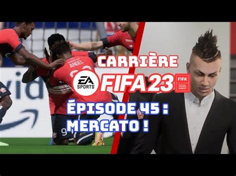 Fifa Carri Re Manager Mercato Youtube