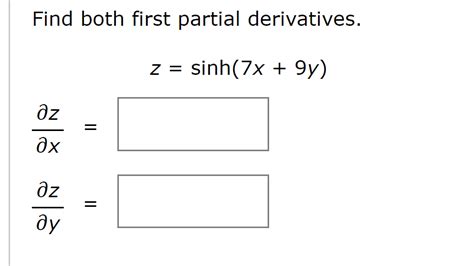 Solved Find Both First Partial Chegg