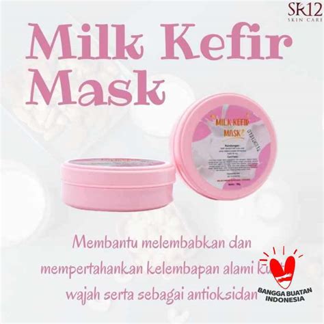 Jual Masker Kefir Susu Bpom Milk Kefir Sr Original Untuk Kulit