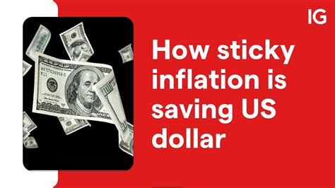 How Sticky Inflation Is Saving Us Dollar Youtube