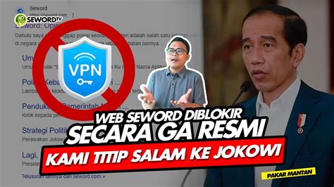 Alifurrahman Web Seword Diblokir Secara Ga Resmi Kami Titip Salam Ke