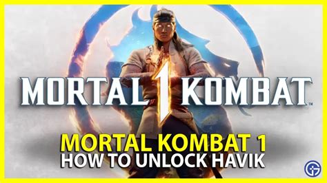 How To Unlock Havik In MK1 Mortal Kombat 1