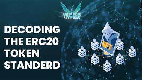 Decoding the ERC20 Token Standard: A Comprehensive Guide to Ethereum’s Game-Changing Protocol ...