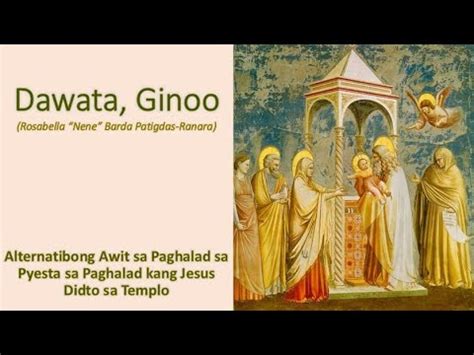 Pebrero 2 Candelaria Awit Sa Paghalad Dawata Ginoo RBPRanara