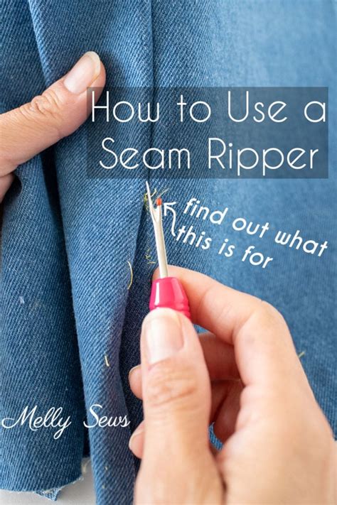 How to Use a Seam Ripper: Tutorial with Expert Tips - Melly Sews