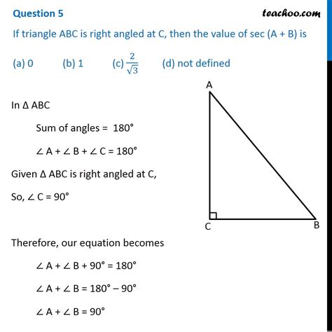 If Triangle Abc Is Right Angled At C Then The Value Of Sec A B Is