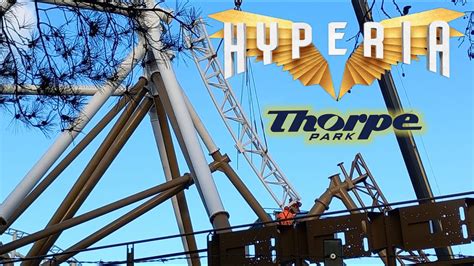 Hyperia Thorpe Park Resort Diary Construction Update Youtube