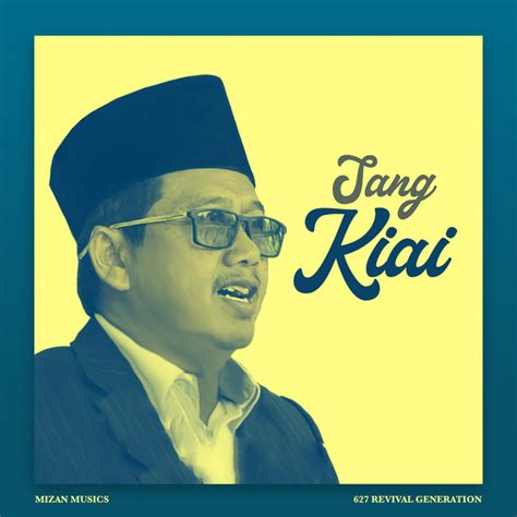 Sang Kiai Single By Al Mizan Music Spotify