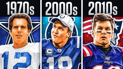 Best Quarterback From Every Decade In Nfl History Youtube