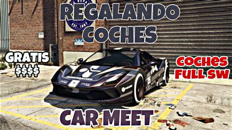 Regalando Coches Carmeet Rutas X Actividades Gta V Online Ps Ps