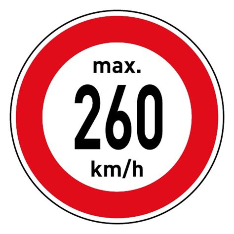 Aufkleber Geschwindigkeitszeichen Tempolimit Max 260 Km H