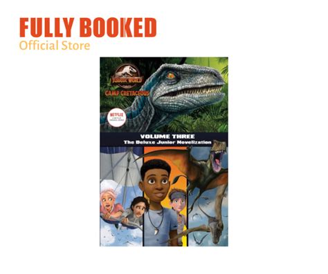 Jurassic World Camp Cretaceous The Deluxe Junior Novelization Vol