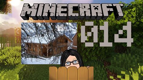 Wir Brauchen Mehr Holz Vor Der H Tte Minecraft Youtube