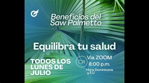 Magistral De Immunotec Saw Palmetto Lunes 10 De Julio Equilibra Tu