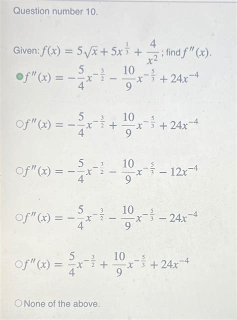 Solved Question Number 10 Given F X 5x2 5x13 4x2 Find