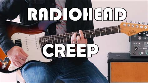 Creep Guitar Lesson Radiohead How To Play On Guitar Tutorial Youtube