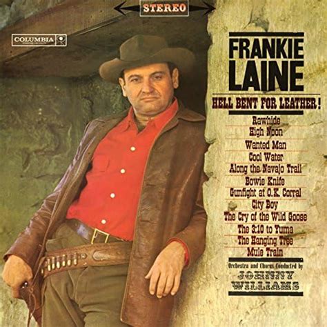 Hell Bent For Leather By Frankie Laine On Amazon Music Amazon Co Uk