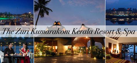 The Zuri Kumarakom Kerala Resort & Spa | India Travel Forum