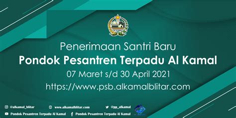 Psb 2021 Resmi Dibuka Pondok Pesantren Terpadu Al Kamal