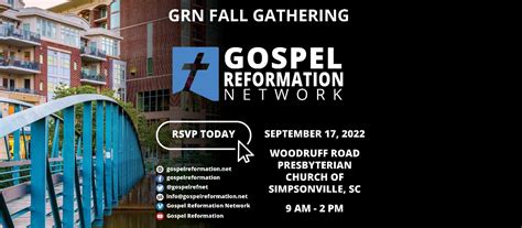 GRN Fall Gathering Gospel Reformation Network