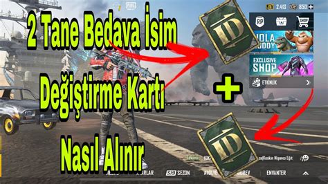 2 TANE BEDAVA İSİM DEĞİŞTİRME KARTI NASIL ALINIR İsim Değiştirme