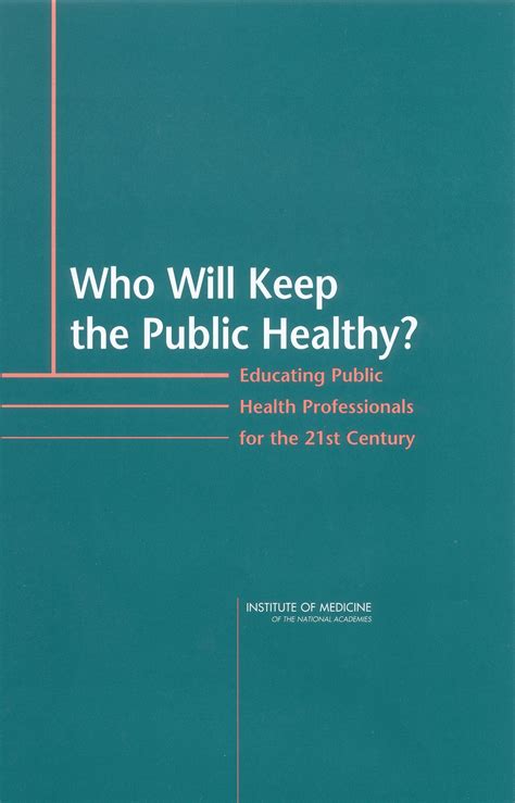 Who Will Keep the Public Healthy?Educating Public Health Professionals