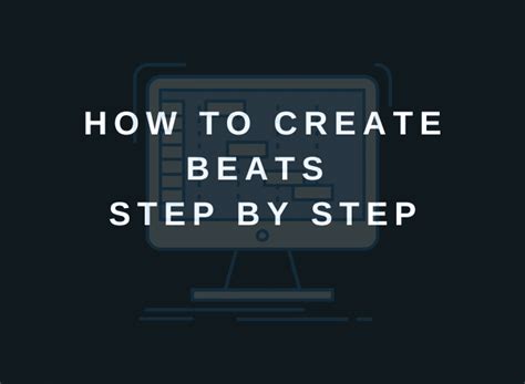 How to Make Beats Step by Step: Beat Making