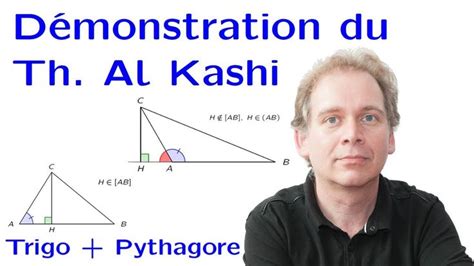 Comment Démontrer Le Théorème Dal Kashi Pythagore Et Trigonométrie