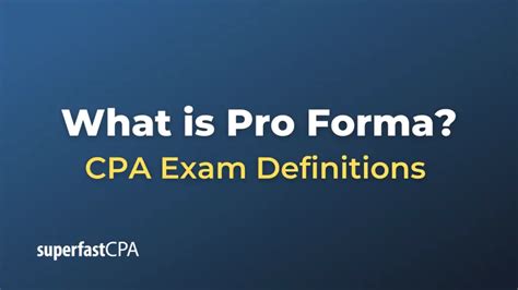 What is Pro Forma? – SuperfastCPA CPA Review