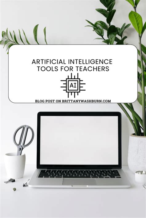 Artificial Intelligence Tools for Teachers