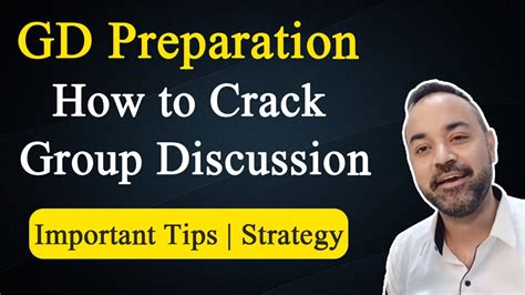 Gd Preparation How To Crack Group Discussion Important Tips