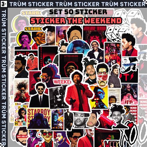 Set Stickers Hình dán The weekend cartoon hot hit Trang Trí Decor Laptop Cặp Sách TRÙM