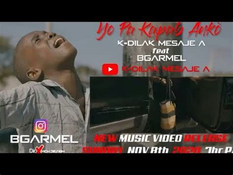 Yo pa kapab ankò K dilak feat B Garmel official video YouTube