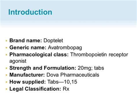 New Drug Product: Doptelet - MPR