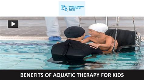 Ppt Benefits Of Aquatic Therapy For Kids Powerpoint Presentation