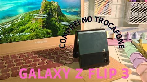 Samsung Galaxy Z Flip Comprei No Trocafone Youtube