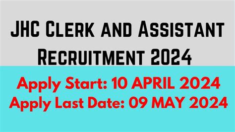 Jhc Clerk And Assistant Recruitment Important Job Notifications