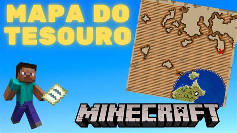 Como Encontrar O Mapa Do Tesouro No Minecraft Youtube