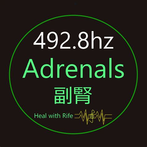 492 8 Hz Frequency Of The Adrenals Thyroid Parathyroids Adrenal