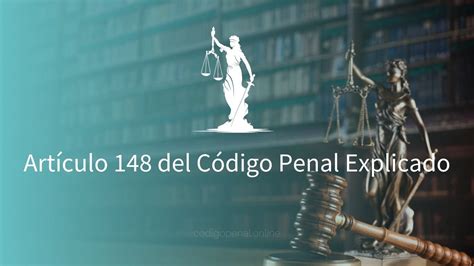 Art Culo Del C Digo Penal Explicado