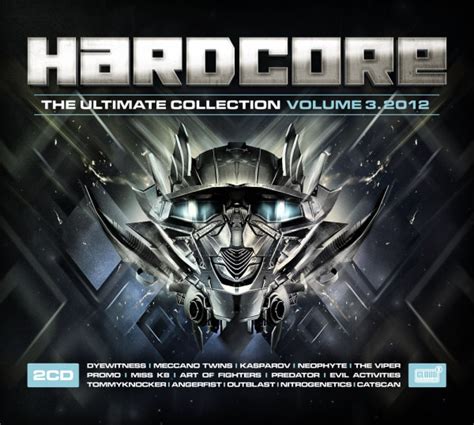 Hardcore The Ultimate Collection Volume 3 2012 2012 CD Discogs